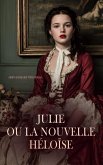 Julie ou la Nouvelle Héloïse (eBook, ePUB)
