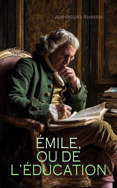 Cover Émile, ou De l'éducation (eBook, ePUB)