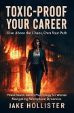 Toxic-Proof Your Career (Power Moves, #11) (eBook, ePUB)
