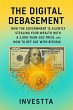 The Digital Debasement: How the... - Bild 1