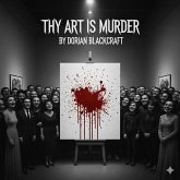 Thy Art Is Murder (eBook, ePUB)