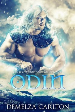 Odin: En Beskyttende Gargoyle-Romanse (Hjerte av Is, #3) (eBook, ePUB) - Carlton, Demelza