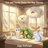 Cat and Turtle Chase the Nap Storms (eBook, ePUB)