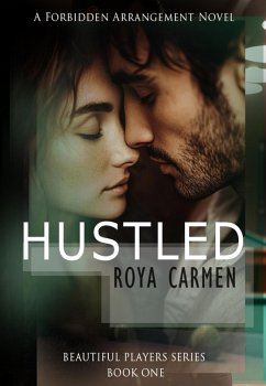 Hustled (Beautiful Players Series, #1) (eBook, ePUB) - Carmen, Roya