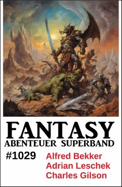 Cover Fantasy Abenteuer Superband 1029 (eBook, ePUB)