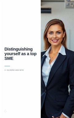 Cover Distinguising Yourself as a top SME (eBook, ePUB)