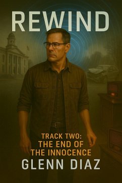 Cover Rewind: Track Two - The End of the Innocence (eBook, ePUB)