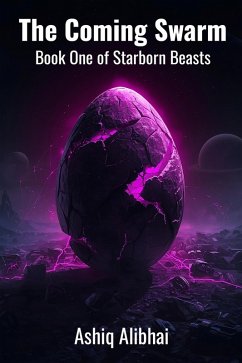 Cover The Coming Swarm (Starborn Beasts, #1) (eBook, ePUB)