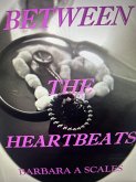 Between the Heartbeats (eBook, ePUB)
