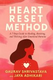 Heart Reset Method (AFTER LOVE PROJECT, #5) (eBook, ePUB) Heart Reset Method (AFTER LOVE PROJECT, #5) (eBook, ePUB)