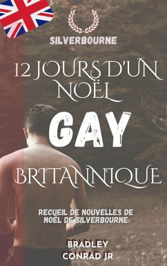 Cover Silverbourne : 12 jours d'un Noël gay britannique Sous-titre : Recueil de nouvelles de Noël de Silverbourne (Beyond The Game) (eBook, ePUB)