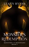 Monster's Redemption (Monsters in the Mountains, #9) (eBook, ePUB)