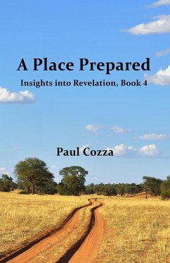 Cover A Place Prepared (Insights into Revelation, #4) (eBook, ePUB)