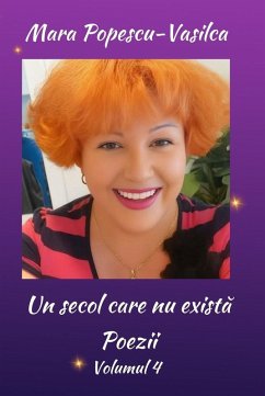 Cover Un secol care nu exista (Poezii, #4) (eBook, ePUB)