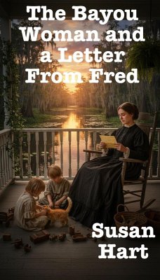 Cover The Bayou Woman and a Letter From Fred (eBook, ePUB)