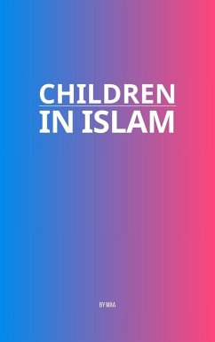 Children in Islam (eBook, ePUB) - Maa