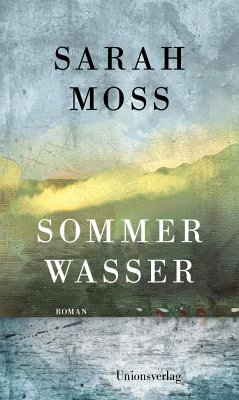 Sommerwasser   (Mängelexemplar) - Moss, Sarah