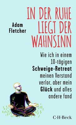 Cover In der Ruhe liegt der Wahnsinn  (Mängelexemplar)