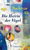 Die Herrin der Vögel   (Mängelexemplar) Die Herrin der Vögel   (Mängelexemplar)