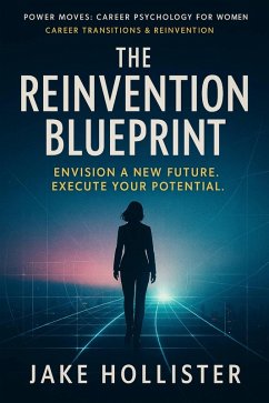 The Reinvention Blueprint (Power Moves, #13) (eBook, ePUB) - Hollister, Jake