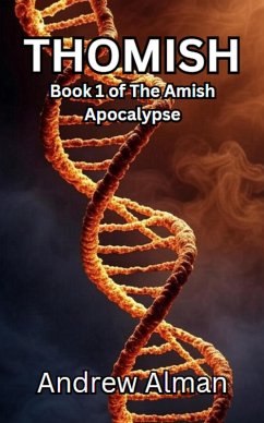 Cover Thomish (The Amish Apocalypse, #1) (eBook, ePUB)