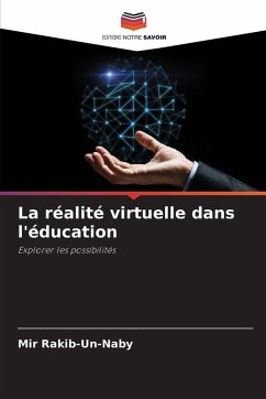 La réalité virtuelle dans l'éducation - Rakib-Un-Naby, Mir La réalité virtuelle dans l'éducation - Rakib-Un-Naby, Mir