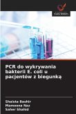 PCR do wykrywania bakterii E. coli u pacjentów z biegunk¿
