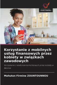 Cover Korzystanie z mobilnych us¿ug finansowych przez kobiety w zwi¿zkach zawodowych