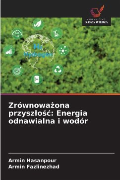 Cover Zrównowa¿ona przysz¿o¿¿: Energia odnawialna i wodór