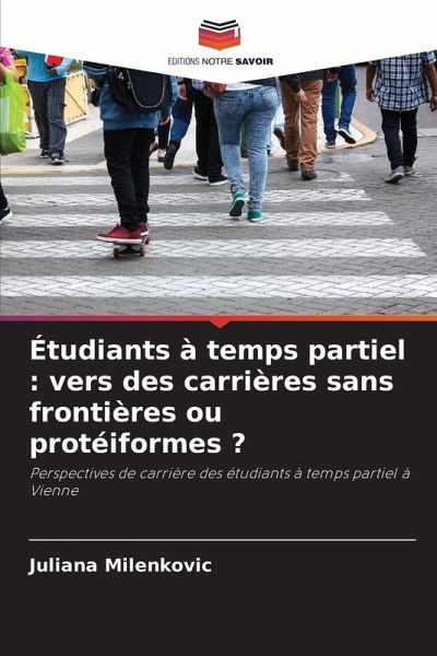 Étudiants à temps partiel : vers des carrières sans frontières ou protéiformes ?