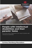 People with intellectual disabilities and their parents' home