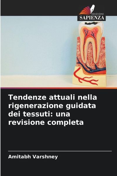 Tendenze attuali nella rigenerazione guidata dei tessuti: una revisione completa