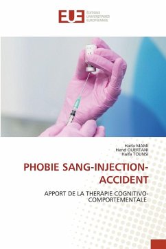 PHOBIE SANG-INJECTION-ACCIDENT - MAMI, Haifa;Ouertani, Hend;TOUNSI, Haifa