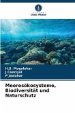 Meeresökosysteme, Biodiversität und Naturschutz Meeresökosysteme, Biodiversität und Naturschutz