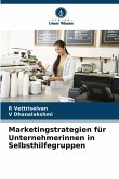 Marketingstrategien für Unternehmerinnen in Selbsthilfegruppen