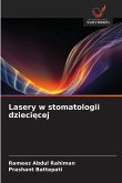 Lasery w stomatologii dzieci¿cej