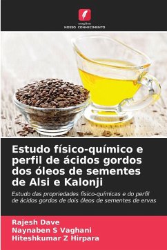 Cover Estudo físico-químico e perfil de ácidos gordos dos óleos de sementes de Alsi e Kalonji