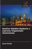 Analiza b¿¿dów Badania z zakresu lingwistyki stosowanej