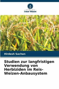 Cover Studien zur langfristigen Verwendung von Herbiziden im Reis-Weizen-Anbausystem