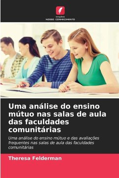 Cover Uma análise do ensino mútuo nas salas de aula das faculdades comunitárias