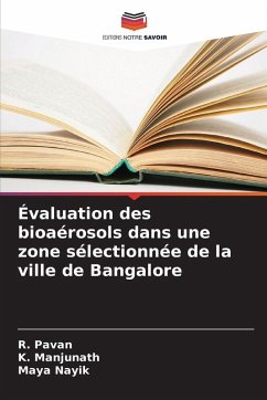 Cover Évaluation des bioaérosols dans une zone sélectionnée de la ville de Bangalore