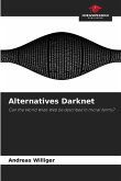 Alternatives Darknet