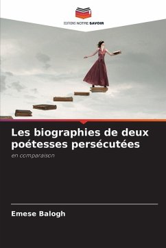 Cover Les biographies de deux poétesses persécutées