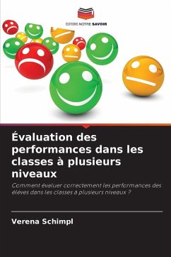 Évaluation des performances dans les classes à plusieurs niveaux - Schimpl, Verena Évaluation des performances dans les classes à plusieurs niveaux - Schimpl, Verena