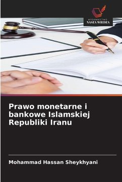 Cover Prawo monetarne i bankowe Islamskiej Republiki Iranu