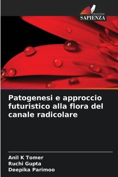 Cover Patogenesi e approccio futuristico alla flora del canale radicolare