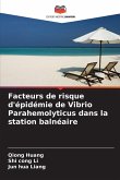 Facteurs de risque d'épidémie de Vibrio Parahemolyticus dans la station balnéaire