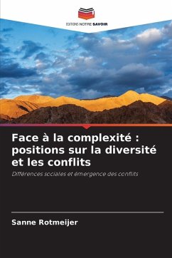Cover Face à la complexité : positions sur la diversité et les conflits