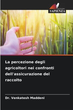Cover La percezione degli agricoltori nei confronti dell'assicurazione del raccolto