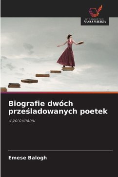 Cover Biografie dwóch prze¿ladowanych poetek